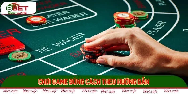 Chơi game đúng cách theo hướng dẫn